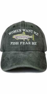 Women Want Me Fish Fear Me Hat