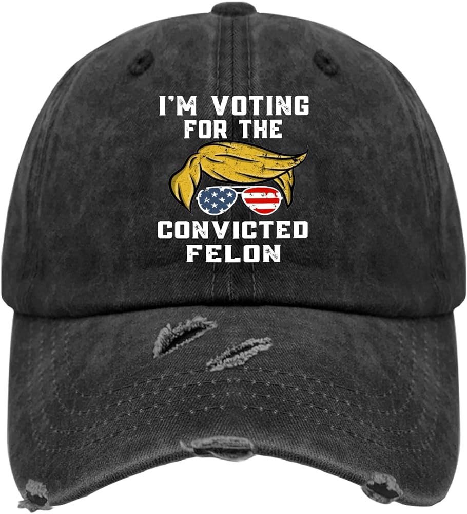 I'm Voting for The Convicted Felon Hat for Men Funny Trump 2024 45 47 Baseball Cap Camp Hat Dad Gifts Stylish Washed Beach