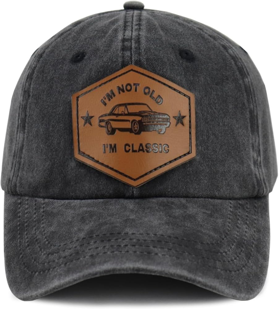 I'm Not Old I'm Classic Hat for Men Women, Adjustable Cotton Leather Patch Retirement Baseball Cap