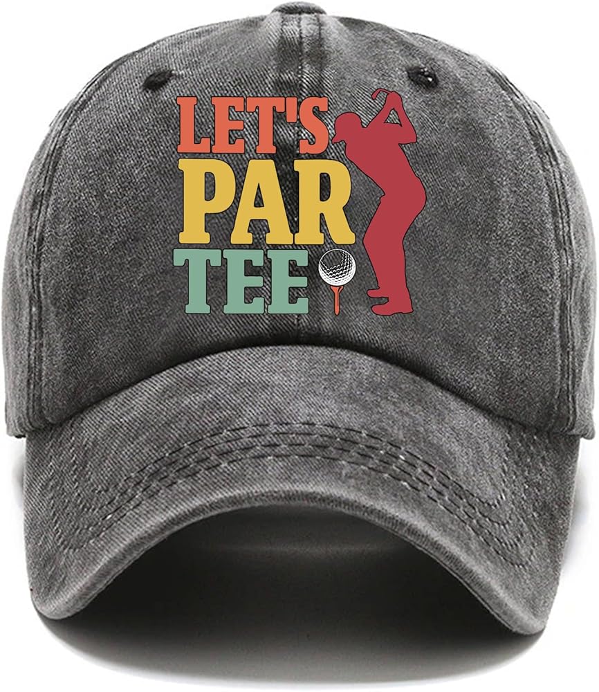 Let's Par Tee Fun Distressed Washed Black Baseball Cap, Vintage Adjustable Cotton Cap, Funny Retirement Gift for Man, Christmas Birthday Gifts for Dad Grandpa Golf Lover