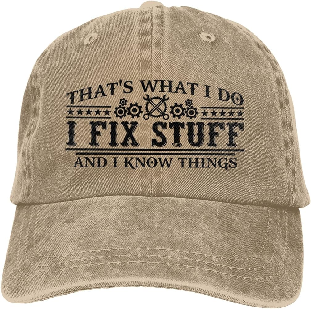 I Fix Stuff and I Know Things Hat for Men Cool Stuff Hat Funny Hat Stuff for Dad Baseball Cap Gifts