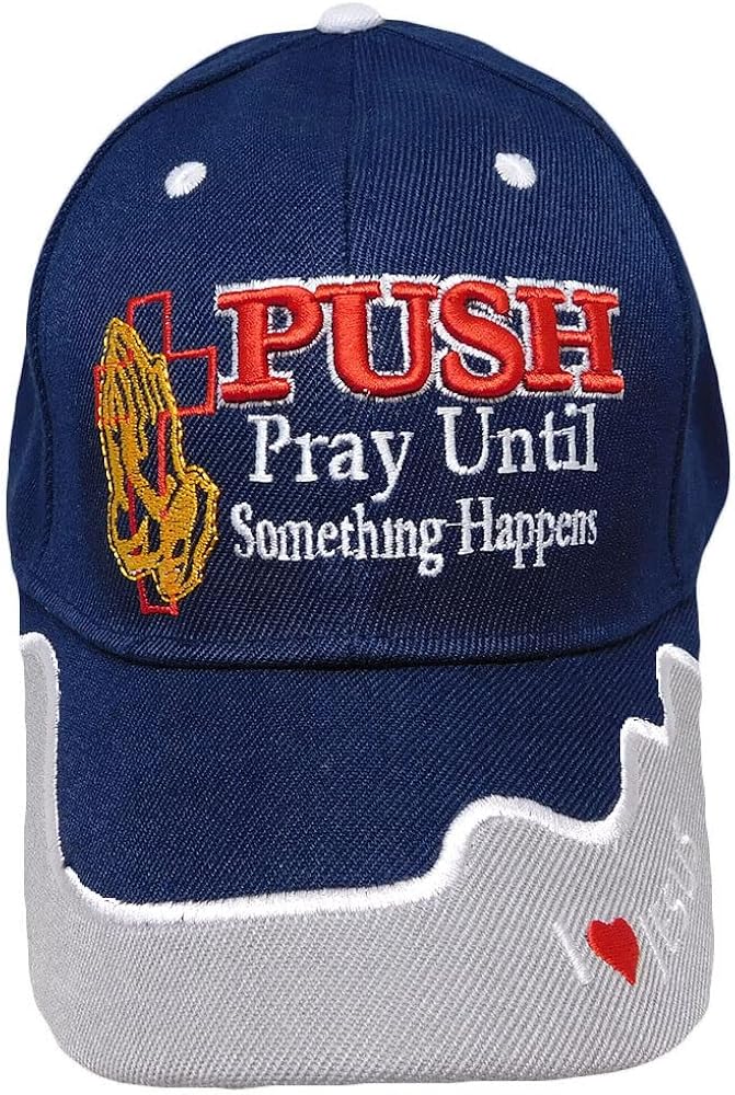 I Love Jesus Push Pray Until Something Happens Religious Christian Hat Cap